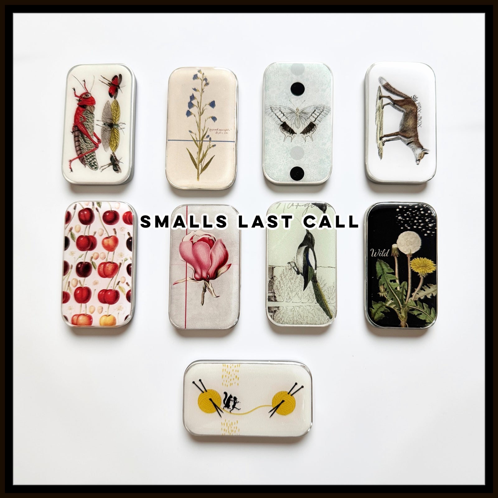 Last Call for Lovely Things (Small tins)-DISCOUNTED